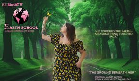 Marley Clifton - Earth School: Episode 3 The Ground Beneath Her